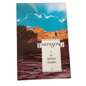 Earth Song Miriam Kaplan Ancient Wisdom Earth Energy Cycles Sacred Places
